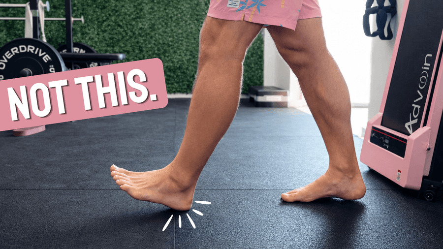 How to Walk Properly