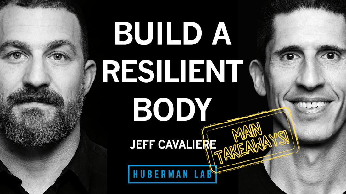 Huberman Lab Podcast: Jeff Cavaliere on Longevity, Training & Why Small Things Matter