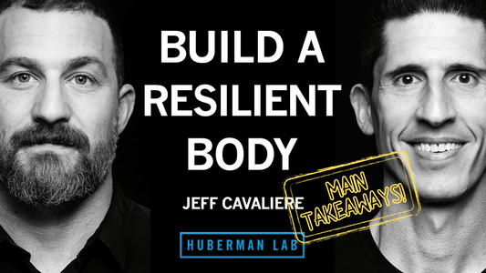 Huberman Lab Podcast: Jeff Cavaliere on Longevity, Training & Why Small Things Matter