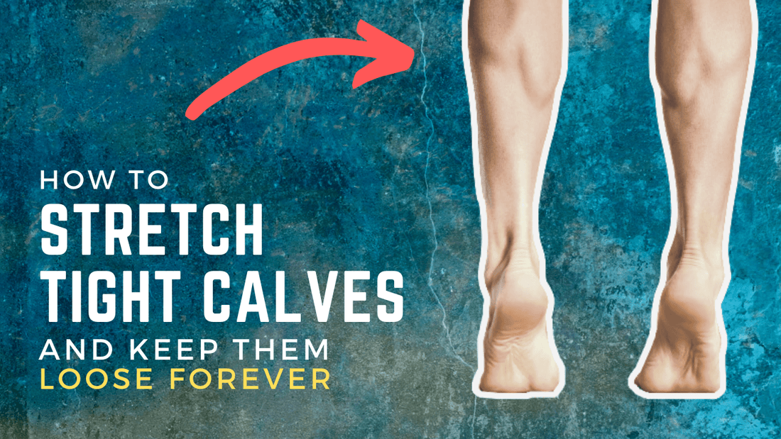 how to stretch a tight calf muscle